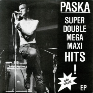 Paska - Super Double Mega Maxi Hits!