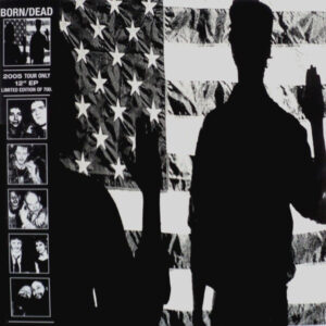 Born/Dead - Limited Tour Edition 12" EP