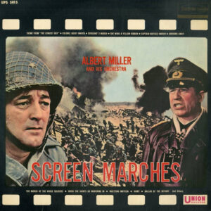 Albert Miller And His Orchestra - Screen Marches