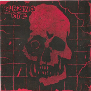 Blazing Eye - Blazing Eye