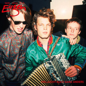 Der Böse Bub Eugen - Vielleicht Auch Ganz Anders