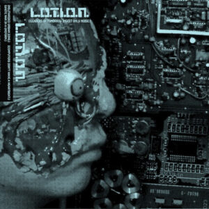 L.O.T.I.O.N. - [:First Audio Document_2013:]