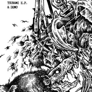 Crutches - Lurad, D-beat Tsunami E.P. & Demo (South East Asia Tour Edt.)