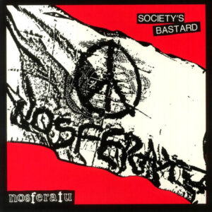 NOSFERATU - Society's Bastard