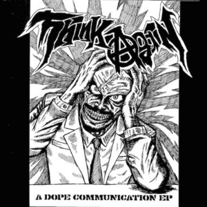 Think Again (2) - A Dope Communication EP