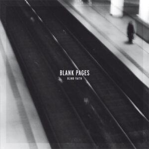 Blank Pages - Blind Faith