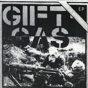 Giftgas / Kontatto - Chaos Not Music!! / Mai Piú