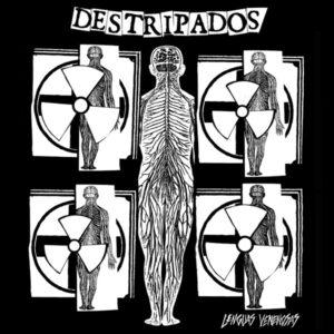 DESTRIPADOS - Lenguas Venenosas