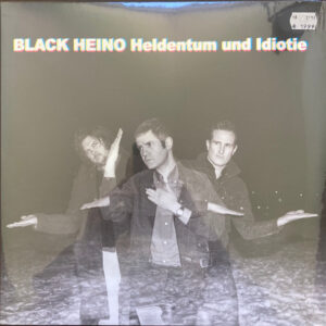 BLACK HEINO - Heldentum und Idiotie
