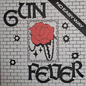 Gun Fever - No Easy Way