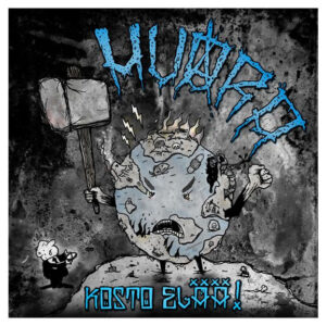 HUORA - Kosto elää!