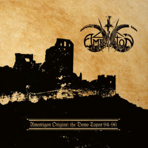 Amestigon - Amestigon Origins: The Demo Tapes 94-96