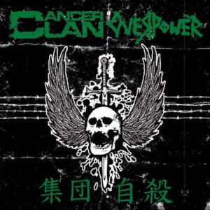 Cancer Clan / Overpower - Cancer Clan/Overpower Split