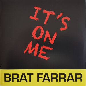 Brat Farrar - It's On Me