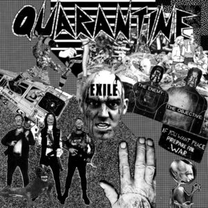 QUARANTINE - Exile