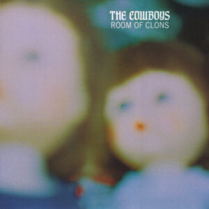 COWBOYS, THE - Room of Clons