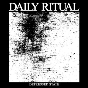 Daily Ritual - Depressed State