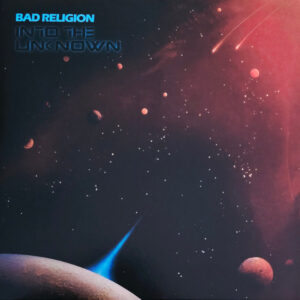 Bad Religion - Into The Unknown