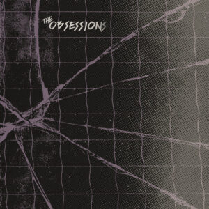 The Obsessions - The Obsessions