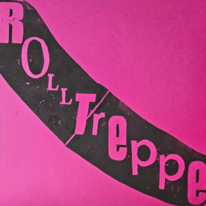 ROLLTREPPE - Es Geht Bergab TEST PRESSING