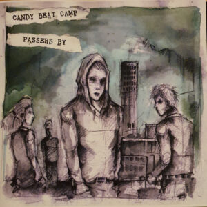 Candy Beat Camp - Passers By