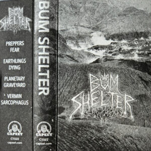 Bum Shelter - Bum Shelter