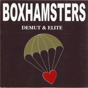 BOXHAMSTERS - Demut und Elite