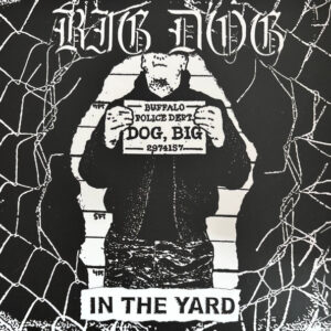 Big Dog (20) - In The Yard
