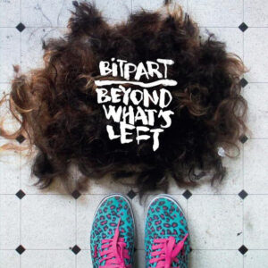 BITPART - Beyond What's Left