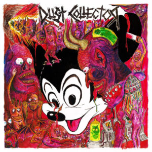 DUST COLLECTOR – s/t