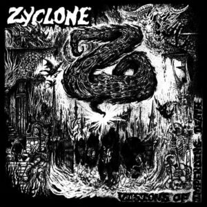 ZYCLONE – Visions of Impending Death