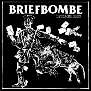 BRIEFBOMBE ‎– Deutsche Pest
