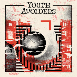 YOUTH AVOIDERS – Defiance