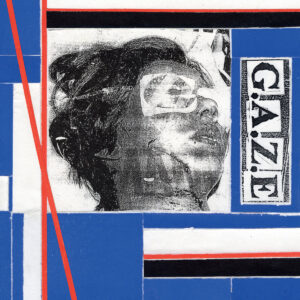 G.A.Z.E - s/t