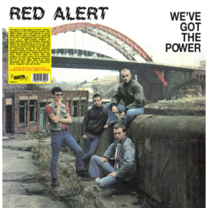 RED ALERT – We've Got The Power