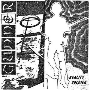 GUNNER – Reality Soldier