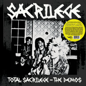 SACRILEGE – Total Sacrilege - The Demos